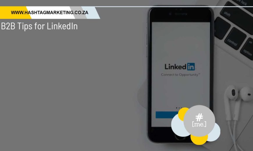B2B Tips for LinkedIn