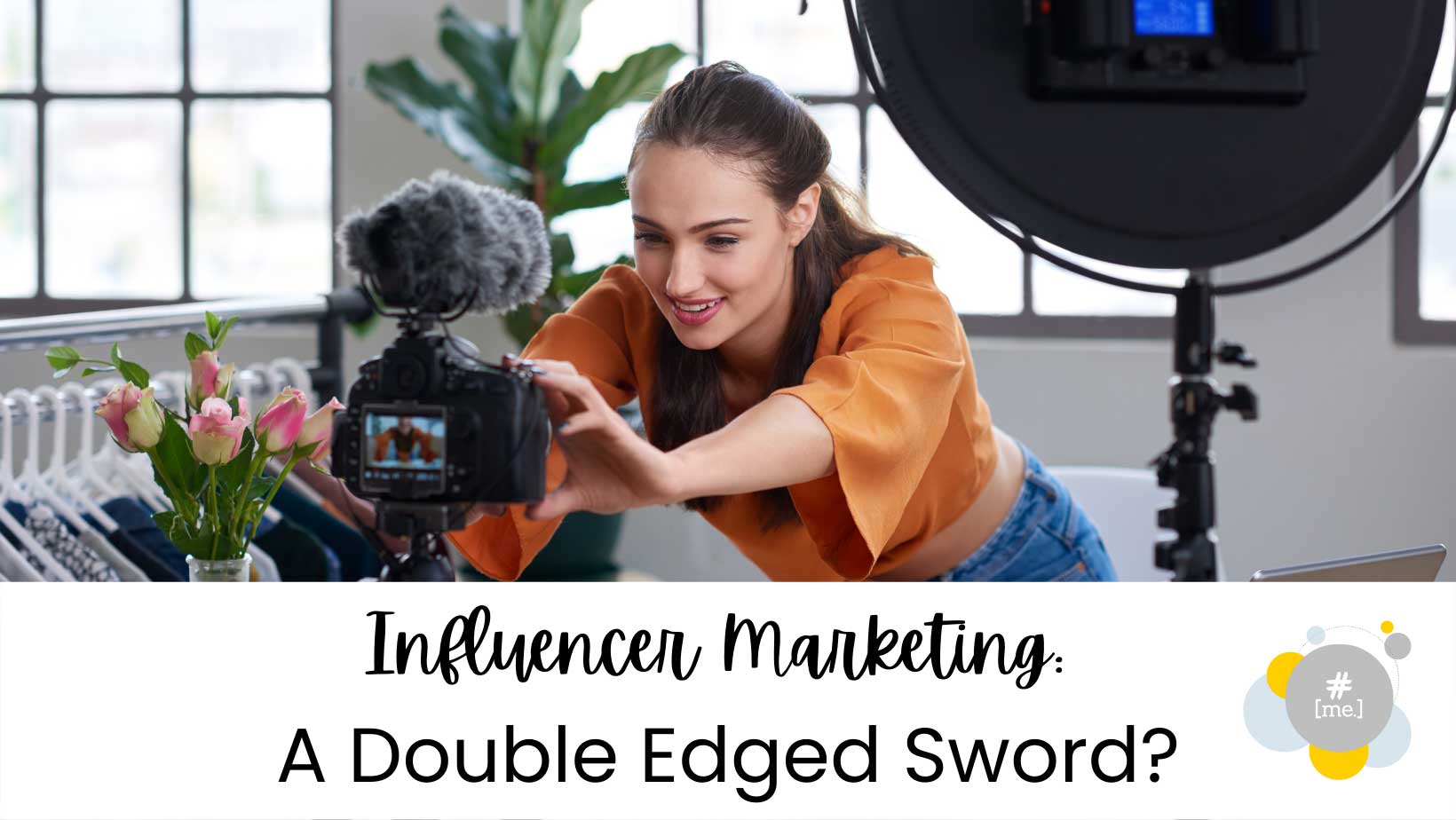 Influencer Marketing A Double Edged Sword